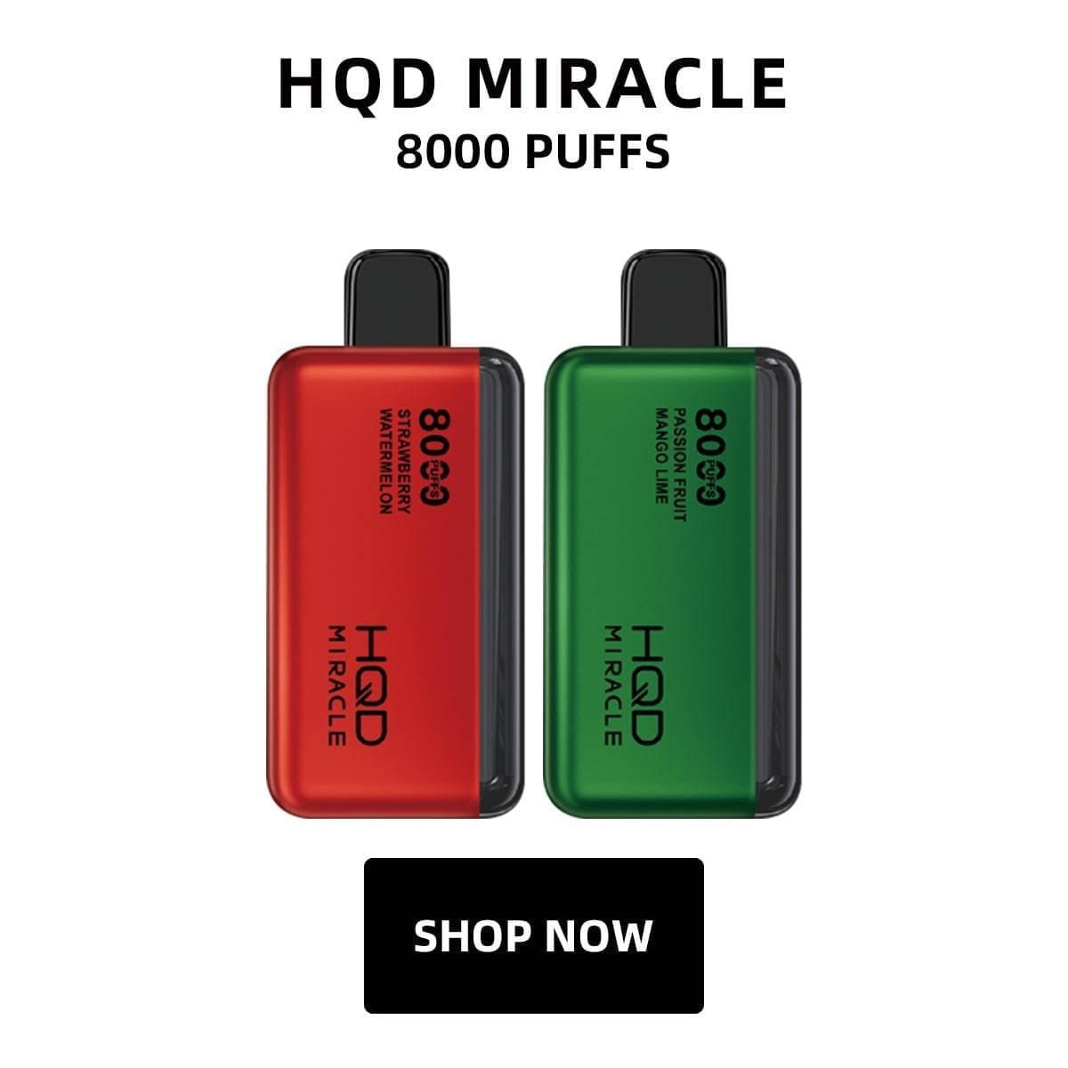 HQD-Miracle8000-single